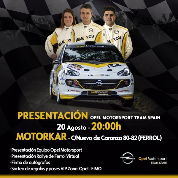 PRESENTACION EN MOTORKAR EQUIPO OPEL MOTORSPORT TEAM SPAIN PRESENTACION EN MOTORKAR EQUIPO OPEL MOTORSPORT TEAM SPAIN