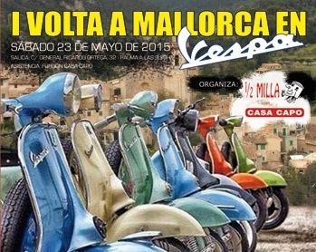 I VOLTA A MALLORCA EN VESPA I VOLTA A MALLORCA EN VESPA