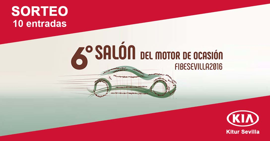 ¡VEN GRATIS AL SALÓN DEL MOTOR DE OCASIÓN CON KITUR SEVILLA! ¡VEN GRATIS AL SALÓN DEL MOTOR DE OCASIÓN CON KITUR SEVILLA!