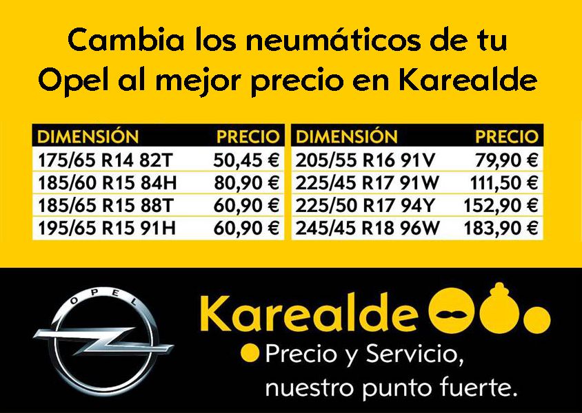 ¡Cambia tus neumáticos al mejor precio en Opel Karealde! ¡Cambia tus neumáticos al mejor precio en Opel Karealde!