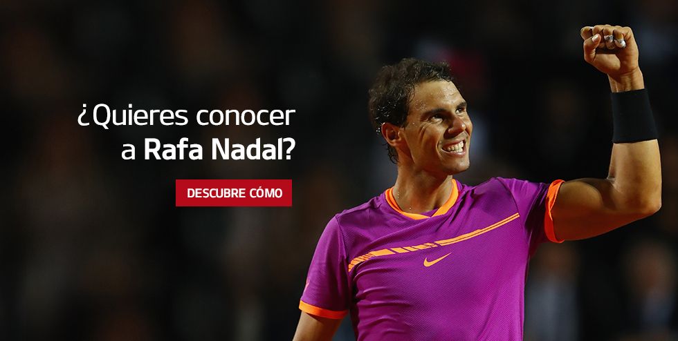 Conoce a Rafa Nadal Conoce a Rafa Nadal